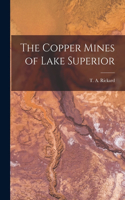 Copper Mines of Lake Superior [microform]