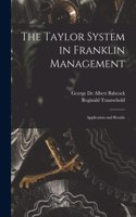 Taylor System in Franklin Management [microform]