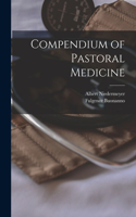 Compendium of Pastoral Medicine