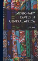 Missionary Travels in Central Africa