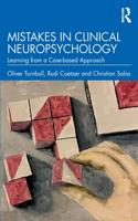 Mistakes in Clinical Neuropsychology