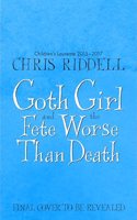 Goth Girl and the Fete Worse Than Death