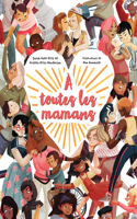 Toutes Les Mamans