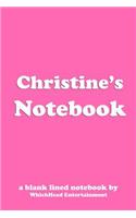 Christine's Notebook