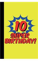 10 Super Birthday