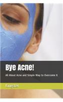 Bye Acne!