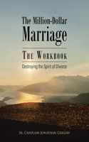 Million-Dollar Marriage - The Workbook