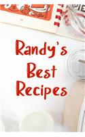 Randy's Best Recipes: Blank Recipe Book to Write In. Favorite Recipes Gift for Men