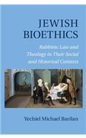 Jewish Bioethics