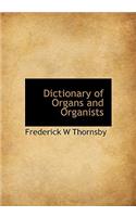 Dictionary of Organs and Organists