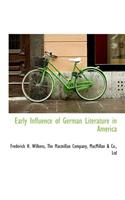 Early Influence of German Literature in America
