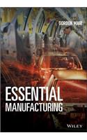 Essential Manufacturing