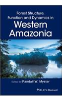 Forest Structure, Function and Dynamics in Western Amazonia