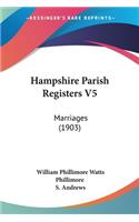 Hampshire Parish Registers V5