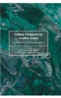 Critical Perspectives on Hate Crime