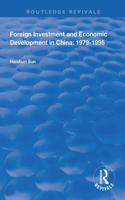 Foreign Investment and Economic Development in China: 1979-1996(Routledge Revivals)