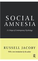 Social Amnesia