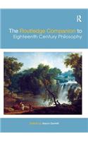 Routledge Companion to Eighteenth Century Philosophy