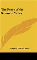 The Peace of the Solomon Valley