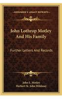 John Lothrop Motley And His Family