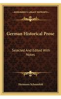 German Historical Prose