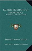 Father McShane of Maryknoll