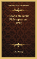 Historia Mulierum Philosopharum (1690)