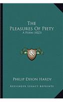 Pleasures Of Piety