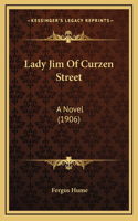 Lady Jim Of Curzen Street