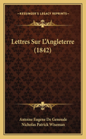 Lettres Sur L'Angleterre (1842)