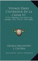 Voyage Dans L'Interieur De La Chine V1