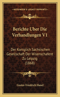 Berichte Uber Die Verhandlungen V1
