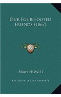 Our Four-Footed Friends (1867)