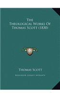 The Theological Works Of Thomas Scott (1830)