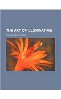The Art of Illuminating