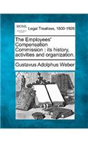 The Employees' Compensation Commission
