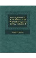 Vierteljahrschrift Fur Social- Und Wirtschaftsgeschichte, Volume 4