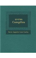 Uvres Completes