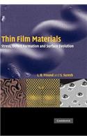 Thin Film Materials: Stress, Defect Formation and Surface Evolution