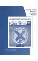 Essentials of Mathematics: An Applied Approach: Cengage Student Workbook for Algebra Activities
