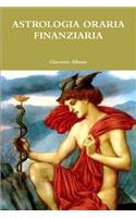 Astrologia Oraria Finanziaria: (Italian)