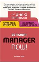 Be a Great Manager - Now!