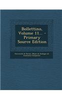 Bollettino, Volume 11... - Primary Source Edition