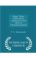 Hops; Their Cultivation, Commerce and Uses in Variouscountries - Scholar's Choice Edition