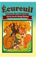 Écureuil Livres de Coloriage