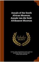 Annals of the South African Museum. Annale Van Die Suid-Afrikaanse Museum