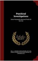 PSYCHICAL INVESTIGATIONS: SOME PERSONALL