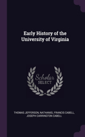 Early History of the University of Virginia