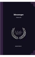 Messenger; Volume 38