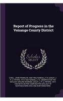 Report of Progress in the Venango County District